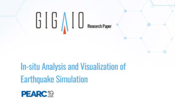 In-Situ Analysis and Visualization of Earthquake Simulization with PEARC and GigaIO