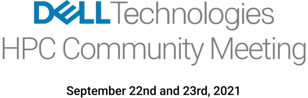Dell Communities HPC Meeting 2021