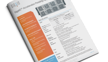 GigaIO Data Sheet for Accelerator Pooling Appliance - PCIe